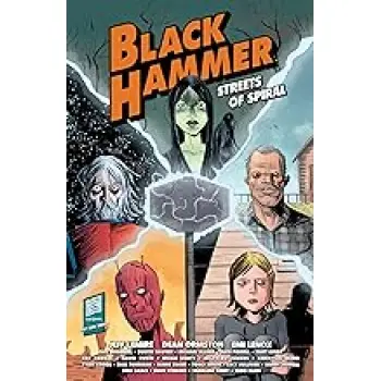 Black Hammer: Streets of Spiral