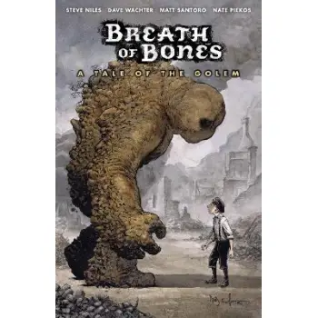 Breath of Bones: A Tale of the Golem