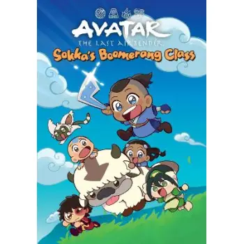 AVATAR: THE LAST AIRBENDER CHIBIS VOLUME 2 - SOKKA'S BOOMERANG CLASS   HC