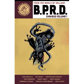 B.P.R.D. Omnibus Volume 1