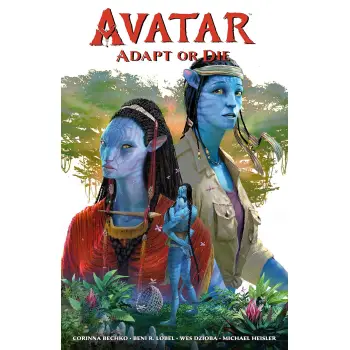AVATAR: ADAPT OR DIE