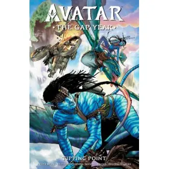 AVATAR: THE GAP YEAR--TIPPING POINT    PB