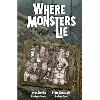 WHERE MONSTERS LIE