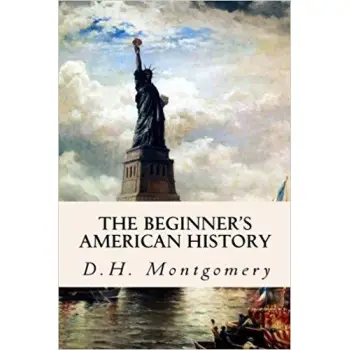 THE BEGINNER'S AMERICAN HISTORY