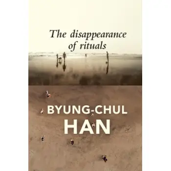 THE DISAPPEARNACE OF RITUALS