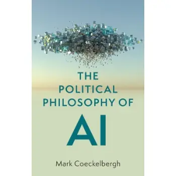 The Political Philosophy of AI
