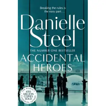 ACCIDENTAL HEROES