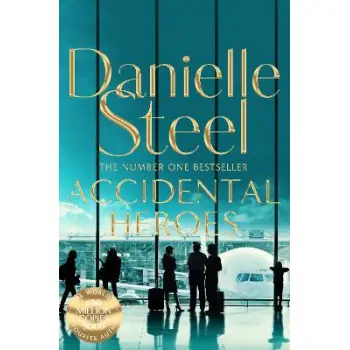 ACCIDENTAL HEROES