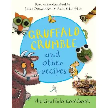 THE GRUFFALO COOKERY BOOK  PB