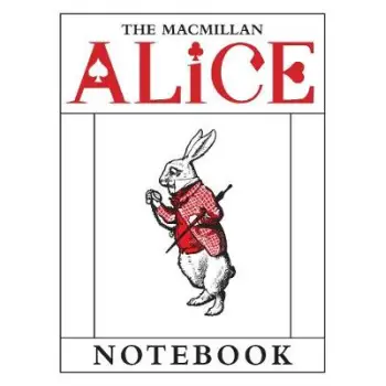THE MACMILLAN ALICE: WHITE RABBIT NOTE PB