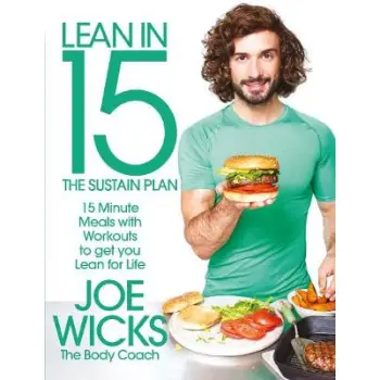 LEAN IN 15 - THE SUSTAIN PLAN: 15 MINUTE MEALS AND WORKOUTS TO GET YOU LEAN FOR LIFE  PB
