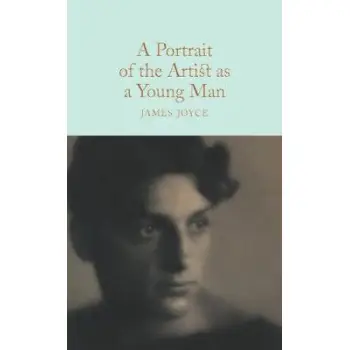 COLLECTOR'S LIBRARY : A PORTRAIT OF THE ARTIST AS A YOUNG MAN  HC