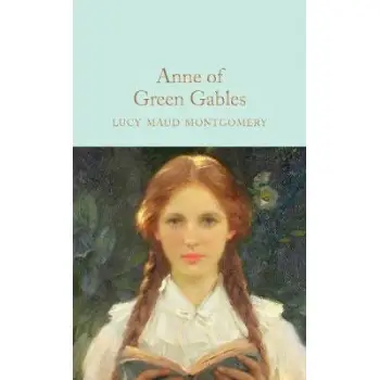 COLLECTOR'S LIBRARY : ANNE OF GREEN GABLES  HC