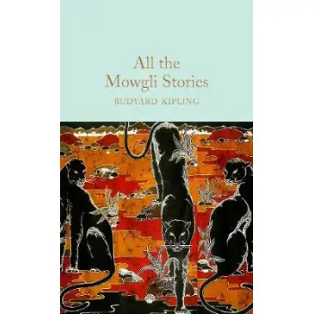COLLECTOR'S LIBRARY : ALL THW MOWGLI STORIES  HC