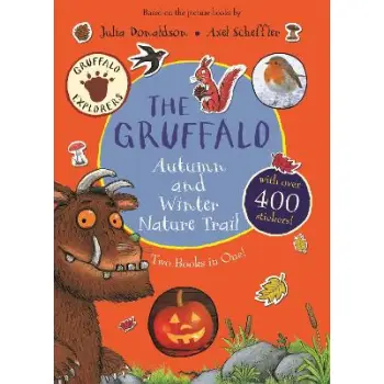 THE GRUFFALO AUTUMN AND WINTER NATURE TRAIL PB