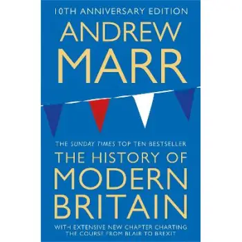 A HISTORY OF MODERN BRITAIN