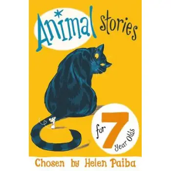 ANIMAL STORIES FOR 7 YEAR OLDS PB