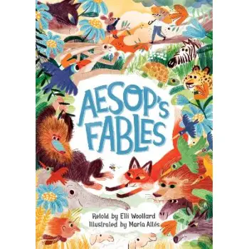 AESOPS FABLES, RETOLD BY ELLI WOOL