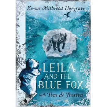 LEILA AND THE BLUE FOX HC