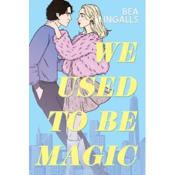 WE USED TO BE MAGIC PB