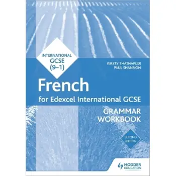 EDEXCEL INTERNATIONAL GCSE FRENCH GRAMMAR WORKBOOK 2ND ED