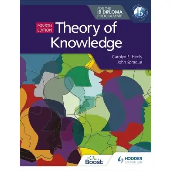 THEORY OF KNOWLEDGE FOR THE IB DIPLOMA