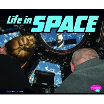 Life in Space (Astronaut's Life)