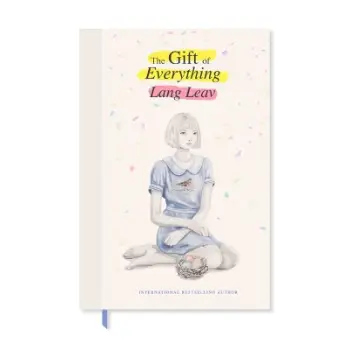 THE GIFT OF EVERYTHING