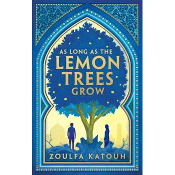 AS LONG AS THE LEMON TREES GROW