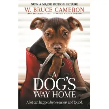 A DOGS WAY HOME (FILM TIE-IN)