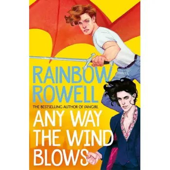 ALL THE WAY THE WIND BLOWS