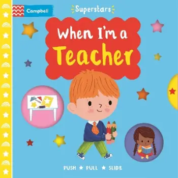 WHEN IM A TEACHER