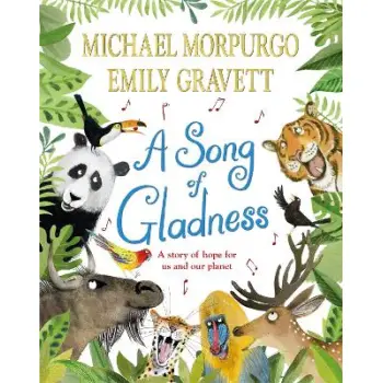 A SONG OF GLADNESS