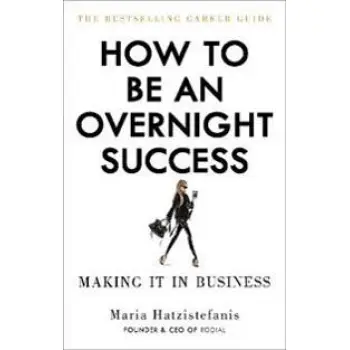 HOW TO BE AN OVERNIGHT SUCCESS PB