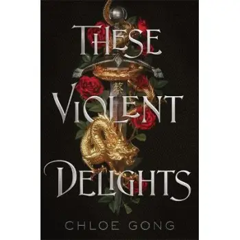 THESE VIOLENT DELIGHTS PB