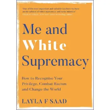 ME AND WHITE SUPREMACY HC