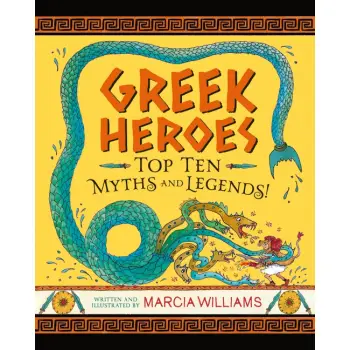 GREEK HEROES: TOP TEN MYTHS AND LEGENDS!