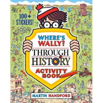 Where's Wally? Through History : Activity Book