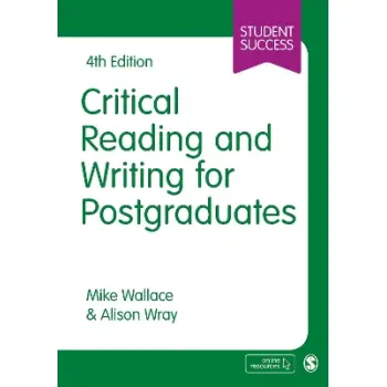 CRITICAL READING AND WRITING FOR POSTGRADUATES