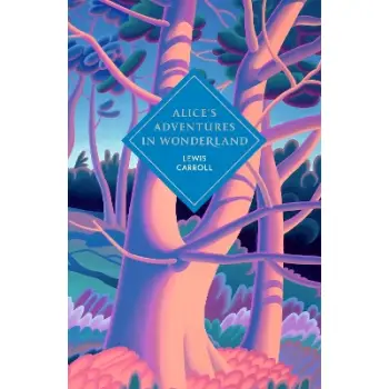 VINTAGE COLLECTOR'S CLASSICS : Alice's Adventures in Wonderland and Through the Looking Glass HC