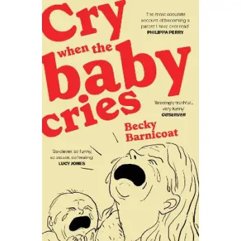 CRY WHEN THE BABY CRIES PB