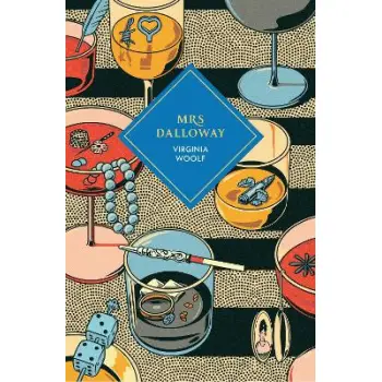 VINTAGE COLLECTOR'S CLASSICS : Mrs Dalloway HC