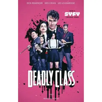 DEADLY CLASS VOLUME 1:REAGAN YOUTH MEDAI TIE-IN