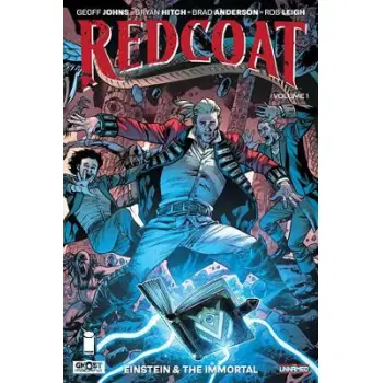 REDCOAT VOLUME 1 : EINSTEIN & THE IMMORTAL PB