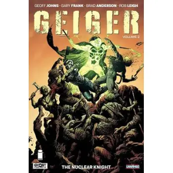 GEIGER VOLUME 2 : THE NUCLEAR KNIGHT PB
