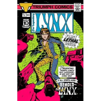 Legendary Lynx, The