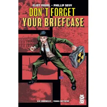 Don't Forget Your Briefcase