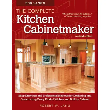 BOB LANG THE COMPLETE KITCHEN CABINMAKER