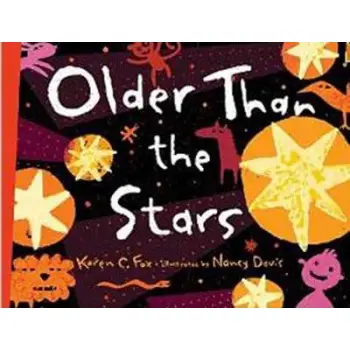 OLDER THAN THE STARS