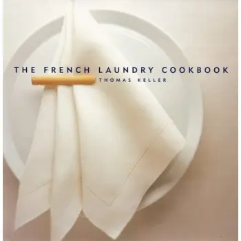 THE FRENCH LAUNDRY COOKBOOK HC